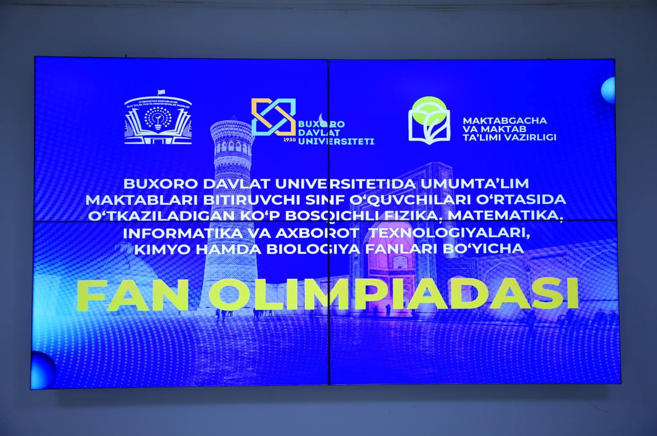 BuxDUda nufuzli fan olimpiadalarining birinchi bosqichiga start berildi