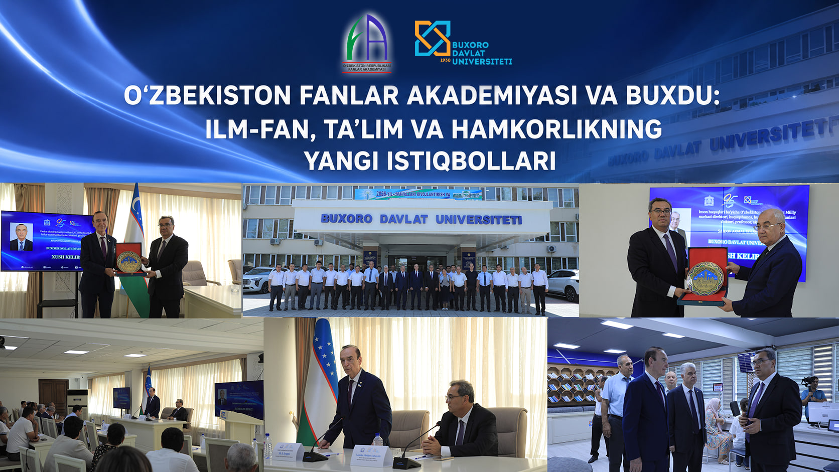 O‘zbekiston Fanlar akademiyasi va BuxDU: ilm-fan, ta’lim va hamkorlikning yangi istiqbollari